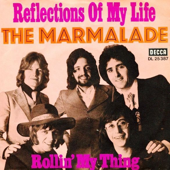 The Marmalade’s “Reflections Of My Life”: A Sweet, Nostalgic Concoction